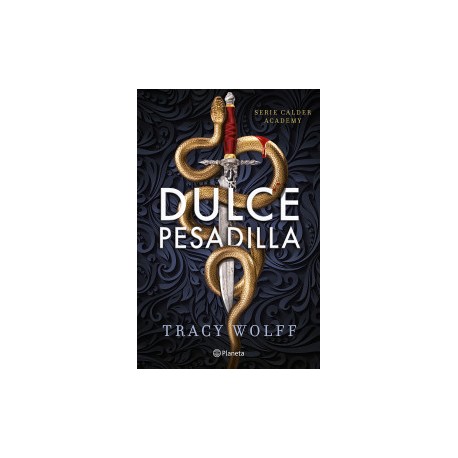 Dulce pesadilla (Calder Academy 1)