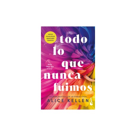 Todo lo que nunca fuimos (All That We Never Were) Let It Be Book 1