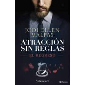 El regreso (Atracción sin reglas, 3)