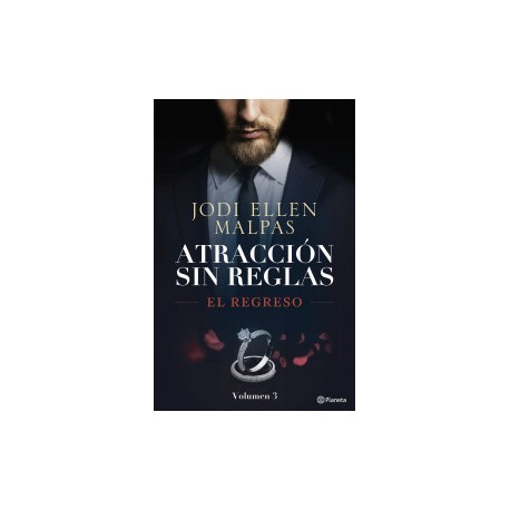El regreso (Atracción sin reglas, 3)