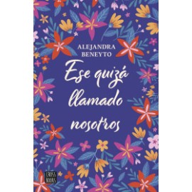 Ese quizá llamado nosotros