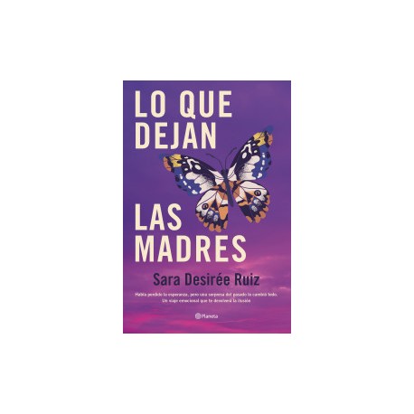 Lo que dejan las madres