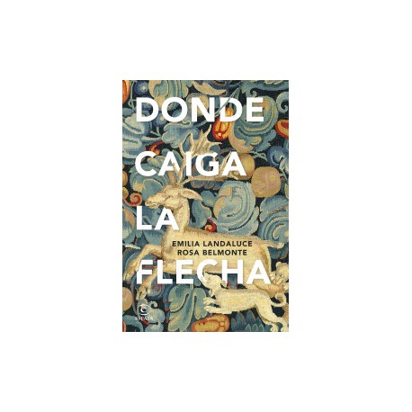 Donde caiga la flecha