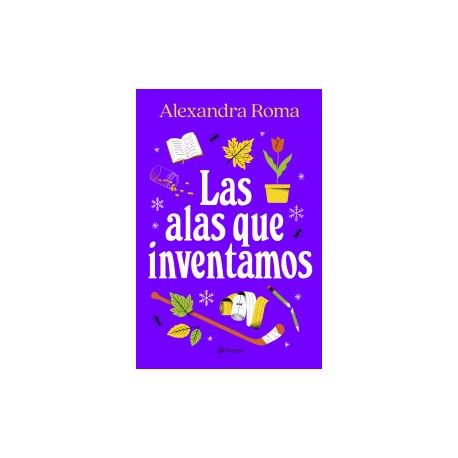 Las alas que inventamos