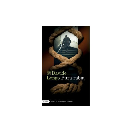 Pura rabia (Serie Los crímenes del Piamonte 3)