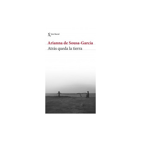 Atrás queda la tierra