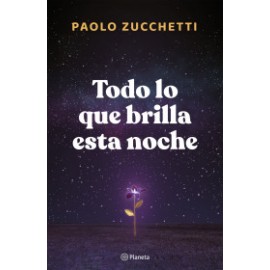 Todo lo que brilla esta noche