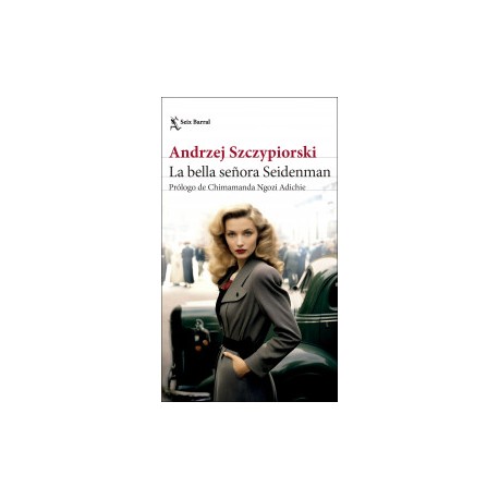 La bella señora Seidenman