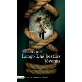 Las bestias jóvenes (Serie Los crímenes del Piamonte 2)