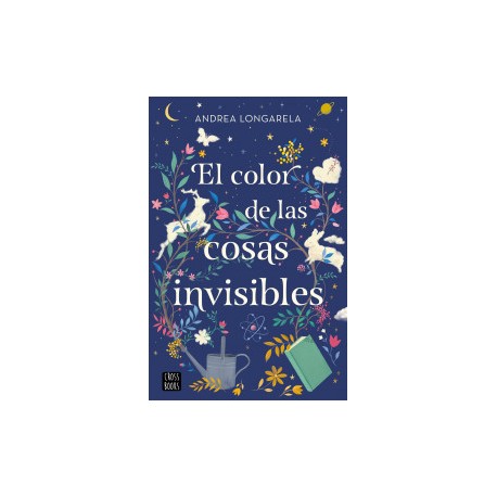 El color de las cosas invisibles
