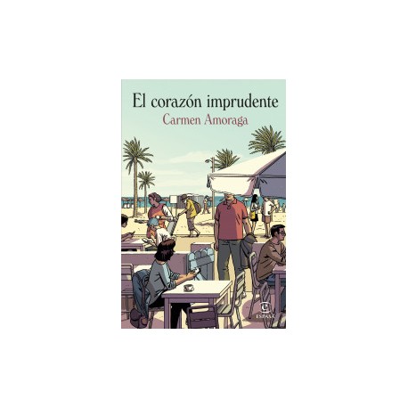 El corazón imprudente