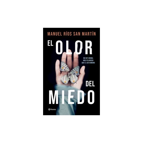 El olor del miedo