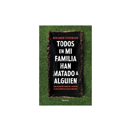 Todos en mi familia han matado a alguien