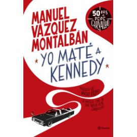 Yo maté a Kennedy