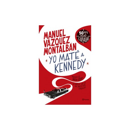Yo maté a Kennedy