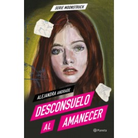 Moonstruck 2. Desconsuelo al amanecer