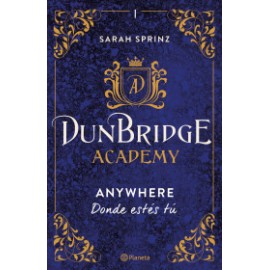 Dunbridge Academy. Anywhere