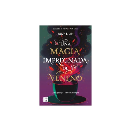 Una magia impregnada de veneno