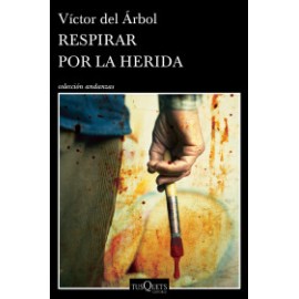 Respirar por la herida