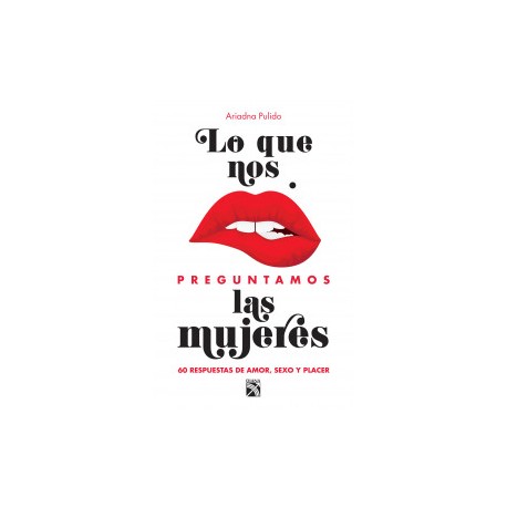 Lo que nos preguntamos las mujeres
