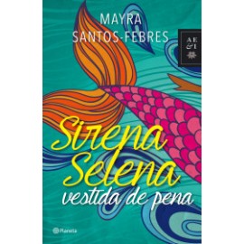 Sirena Selena vestida de pena