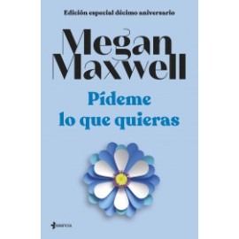 Edición especial décimo aniversario Pídeme lo que quieras
