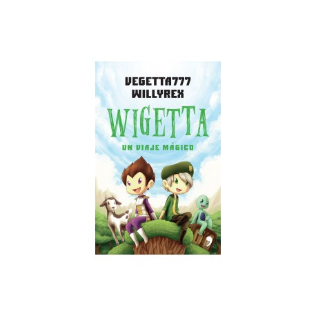 Wigetta. Un viaje mágico