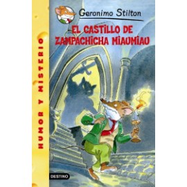 Geronimo Stilton. El castillo de Zampachicha Miaumiau