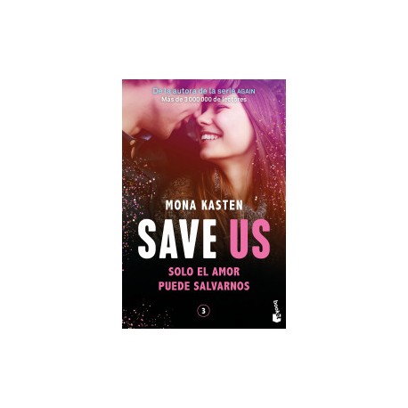 Save Us (Serie Save 3)