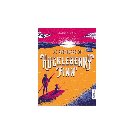 Las aventuras de Huckleberry Finn