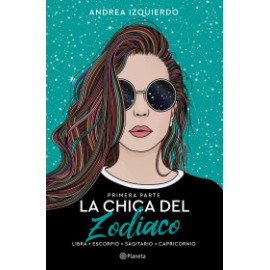 La chica del Zodiaco. Primera parte