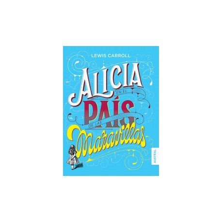 Alicia en el país de las maravillas
