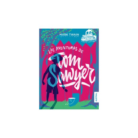 Las aventuras de Tom Sawyer