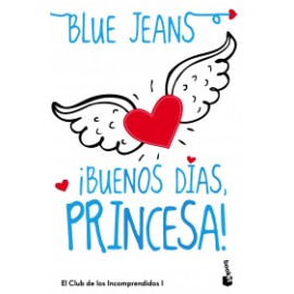 ¡Buenos días, princesa!