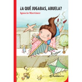 ¿A qué jugabas, abuela?