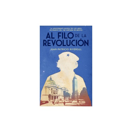 Al filo de la revolución