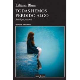 Todas hemos perdido algo