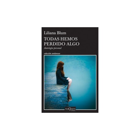Todas hemos perdido algo