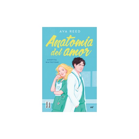 Anatomía del amor (Serie Hospital Whitestone 1)