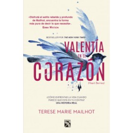 Valentía en el corazón