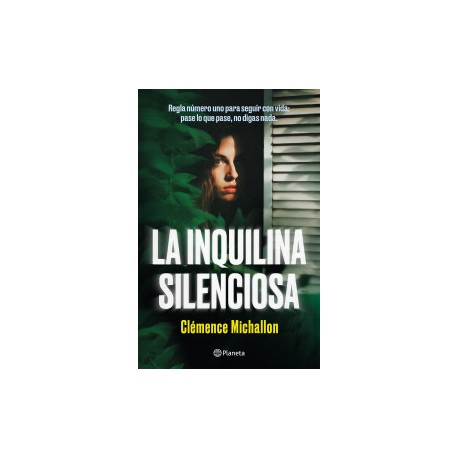 La inquilina silenciosa