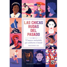 Las chicas rudas del pasado
