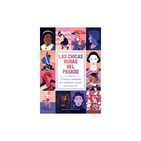 Las chicas rudas del pasado