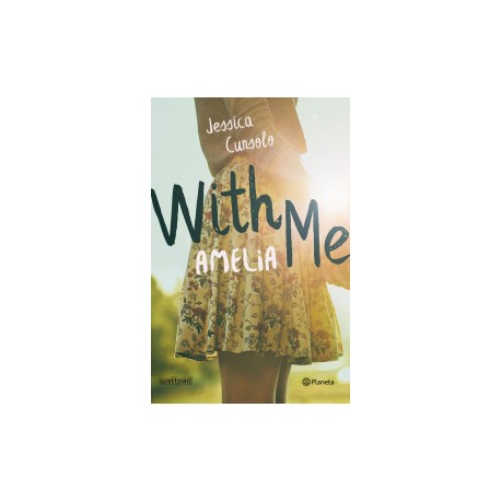 With me. Amelia