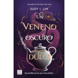 Un veneno oscuro y dulce