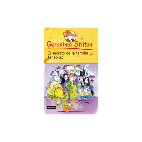 Geronimo Stilton. El secreto de la familia Tenebrax