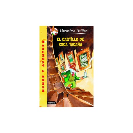 Geronimo Stilton. El castillo de Roca Tacaña