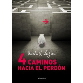 Cuatro caminos hacia el perdón