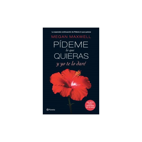 Pídeme lo que quieras y yo te lo daré