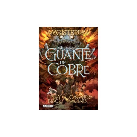El guante de cobre. Magisterium 2